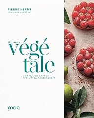 Pâtisserie végétale. una usato  Spedito ovunque in Italia 