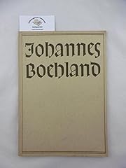Johannes boehland monographie gebraucht kaufen  Wird an jeden Ort in Deutschland
