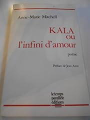 Kala infini amour d'occasion  Livré partout en France