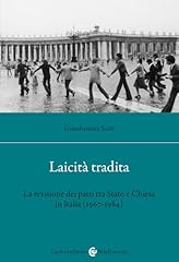Laicità tradita. revisione usato  Spedito ovunque in Italia 