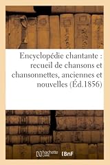 Encyclopédie chantante recuei d'occasion  Livré partout en France