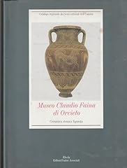 Museo claudio faina usato  Spedito ovunque in Italia 