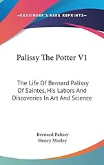Palissy potter life for sale  Delivered anywhere in USA 