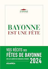 Bayonne fête d'occasion  Livré partout en France