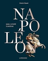 Napoléon intimité règne d'occasion  Livré partout en France