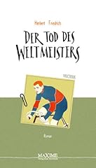 Tod weltmeisters radsportkarri gebraucht kaufen  Wird an jeden Ort in Deutschland