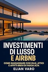 Investimenti lusso airbnb usato  Spedito ovunque in Italia 