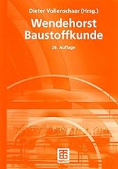 Wendehorst baustoffkunde gebraucht kaufen  Wird an jeden Ort in Deutschland