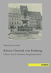 Kleine chronik freiberg gebraucht kaufen  Wird an jeden Ort in Deutschland