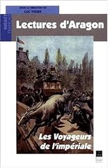 Lectures aragon voyageurs d'occasion  Livré partout en Belgiqu