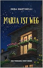 Maria weg toskana gebraucht kaufen  Wird an jeden Ort in Deutschland