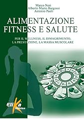 Alimentazione fitness salute. usato  Spedito ovunque in Italia 