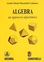 Algebra. approccio algoritmico usato  Spedito ovunque in Italia 