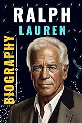 Ralph lauren biography for sale  Delivered anywhere in UK