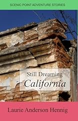 Still dreaming california for sale  Delivered anywhere in USA 