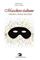 Maschere italiane. origini usato  Spedito ovunque in Italia 