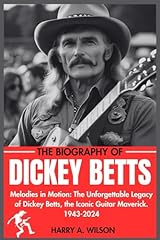 Dickey betts biography for sale  Delivered anywhere in UK