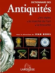 Dictionnaire antiquités d'occasion  Livré partout en France