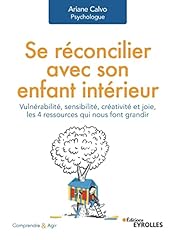 Réconcilier enfant intérieur d'occasion  Livré partout en Belgiqu