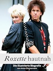 Roxette hautnah hochwertige gebraucht kaufen  Wird an jeden Ort in Deutschland