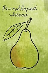 Pear shaped ideas for sale  Delivered anywhere in UK