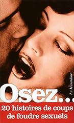 Osez histoires coups d'occasion  Livré partout en France