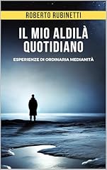 Mio aldilà quotidiano usato  Spedito ovunque in Italia 