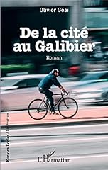 Cité galibier roman d'occasion  Livré partout en Belgiqu