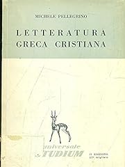 Letteratura greca cristiana. usato  Spedito ovunque in Italia 
