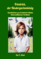 Friedrich kindergartenkönig g gebraucht kaufen  Wird an jeden Ort in Deutschland
