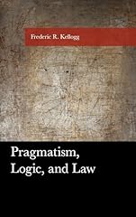 Pragmatism logic law for sale  Delivered anywhere in USA 