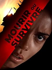 Survivre mourir d'occasion  Livré partout en France