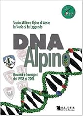 Dna alpino. racconti usato  Spedito ovunque in Italia 