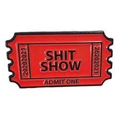 Ticket shit show for sale  Delivered anywhere in USA 