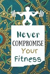 Never compromise fitness for sale  Delivered anywhere in UK