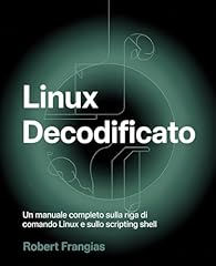 Linux decodificato manuale usato  Spedito ovunque in Italia 