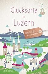 Glücksorte luzern fahr gebraucht kaufen  Wird an jeden Ort in Deutschland