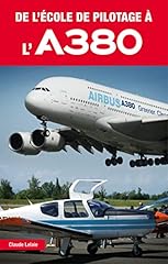 école pilotage a380 d'occasion  Livré partout en France