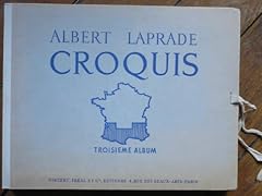 Albert laprade. croquis d'occasion  Livré partout en France