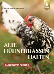 Alte hühnerrassen halten for sale  Delivered anywhere in UK