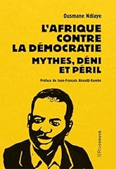 Afrique contre démocratie usato  Spedito ovunque in Italia 