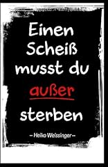 Einen scheiß musst gebraucht kaufen  Wird an jeden Ort in Deutschland