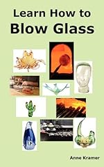 Learn blow glass for sale  Delivered anywhere in UK