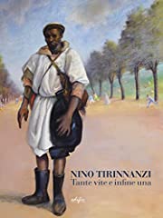 Nino tirinnanzi. tante usato  Spedito ovunque in Italia 