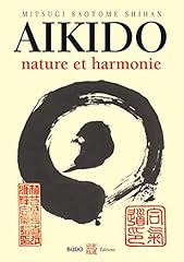 Aïkido nature harmonie d'occasion  Livré partout en France