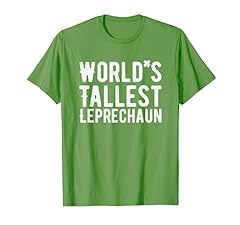 Tallest leprechaun shirt for sale  Delivered anywhere in USA 