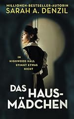 Hausmädchen highwood hall gebraucht kaufen  Wird an jeden Ort in Deutschland