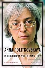 Journalism worth dying for sale  Delivered anywhere in UK