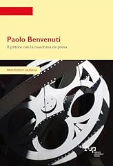 Paolo benvenuti. pittore usato  Spedito ovunque in Italia 