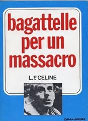 Bagattelle per massacro usato  Spedito ovunque in Italia 